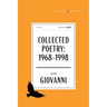 The Collected Poetry of Nikki Giovanni American Classics Edition: 1968-1998