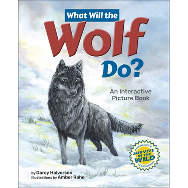 What Will the Wolf Do?: An Interactive Picture Book