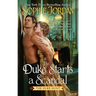 The Duke Starts a Scandal
