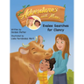 Adventures with Mimi: Evalee Searches for Clancy