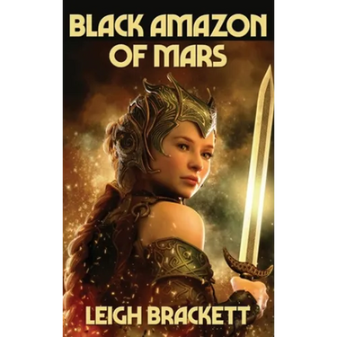 Black Amazon of Mars: A Positronic Book