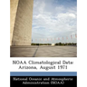 Noaa Climatological Data: Arizona, August 1971