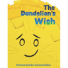 The Dandelion's Wish