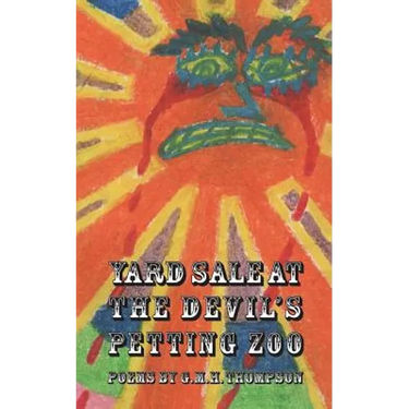 Yard Sale at the Devil's Petting Zoo