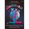 Chrisidokia: or The most adventurous Journey of Wirmlands Wirms