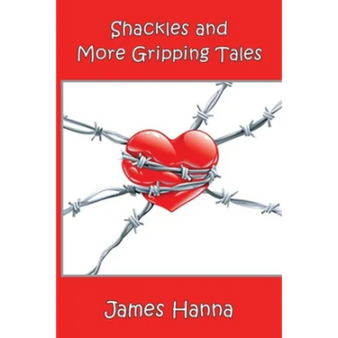 Shackles and More Gripping Tales