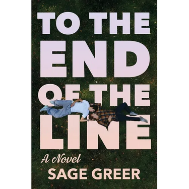 To the End of The Line