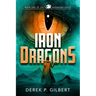 Iron Dragons: Book 1 of the Saramond Quest