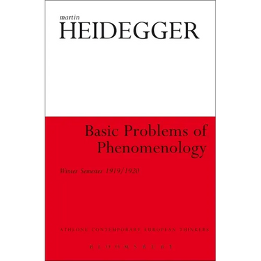 Basic Problems of Phenomenology: Winter Semester 1919/1920