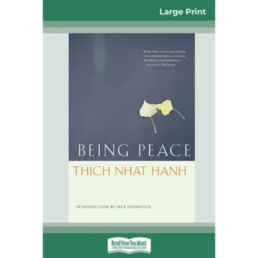 Being Peace (16pt Large Print Edition)