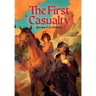 The First Casualty: Book One of The Sharp Places
