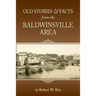 Old Stories & Facts from the Baldwinsville Area