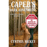 Caper's Dark Adventure