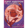 First Freedom: The Story of Opal Lee and Juneteenth