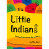 Little Indians: Stories from Across the Country