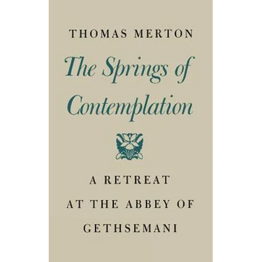 Springs of Contemplation