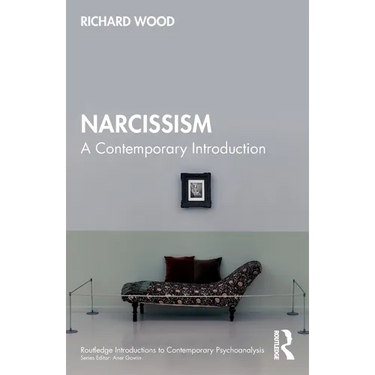 Narcissism: A Contemporary Introduction