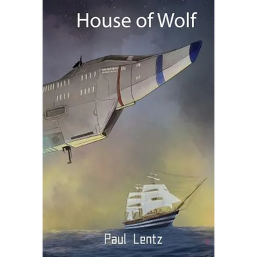 House of Wolf: Enemy Planet Book I