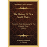 The History Of New South Wales: From Its First Discovery To The Present Time (1811)