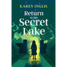 Return to the Secret Lake