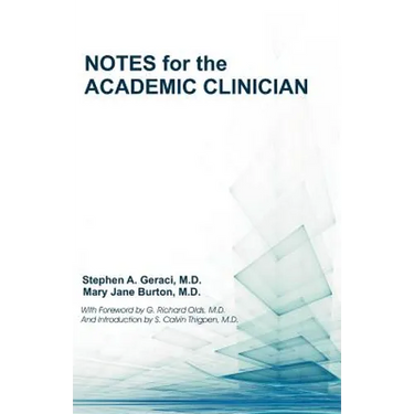 Notes for the Academic Clinician