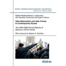 Ultra-Nationalism and Hate Crimes in Contemporary Russia. The 2004-2006 Annual Reports of Moscow's SOVA Center. With a foreword by Stephen D. Shenfiel