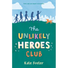 The Unlikely Heroes Club