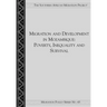 Migration and Development in Mozambique: Poverty, Inequality and Survival