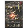 Get It How You Live