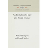 An Invitation to Law and Social Science