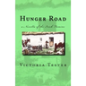 Hunger Road: a Novella of the Irish Famine