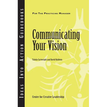 Communicating Your Vision