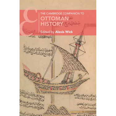The Cambridge Companion to Ottoman History