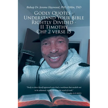 Godly Quotes: Understand Your Bible Rightly Divided - II Timothy Chp 2 Verse 15