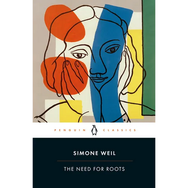 The Need for Roots: Prelude to a Declaration of Obligations Towards the Human Being