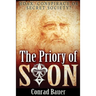 The Priory of Sion: Hoax, Conspiracy, or Secret Society?