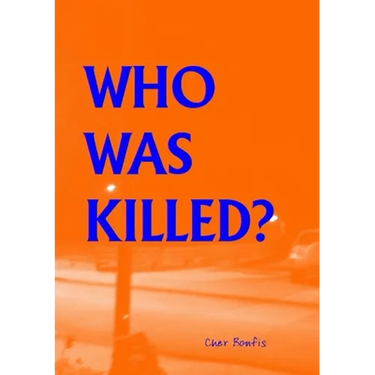 Who Was Killed?