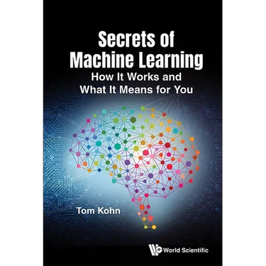 Secrets of Machine Learning