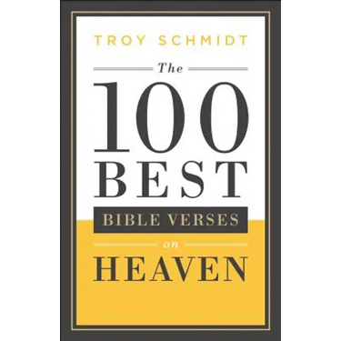 100 Best Bible Verses on Heaven