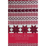 Crossing Borders