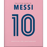 The Little Book of Messi: Over 170 Winning Quotes!