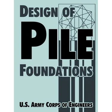 Design of Pile Foundations