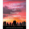 Family Life Education with Diverse Populations