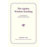 The Ageless Wisdom Teaching: An introduction to humanity's spiritual legacy