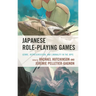Japanese Role-Playing Games: Genre, Representation, and Liminality in the Jrpg