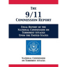 The 9/11 Commission Report: Final Report of the National Commission on Terrorist Attacks Upon the United States