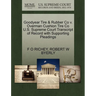 Goodyear Tire & Rubber Co V. Overman Cushion Tire Co U.S. Supreme Court Transcript of Record with Supporting Pleadings