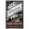 The Pleasure Cruise Mystery: An Algernon Vereker Mystery