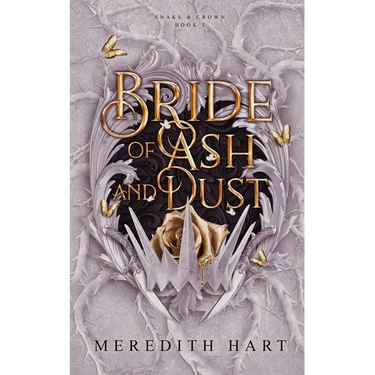Bride of Ash & Dust: A princess, an assassin, and an arranged marriage that might destroy them both