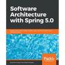 Software Architecture with Spring 5.0